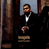 Incognito - beneath the surface