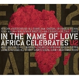 Various artists - In The Name of Love Africa Celebrates U2