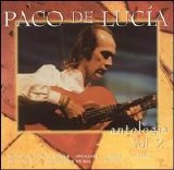 PACO DE LUCIA - antologia 2
