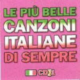Various artists - Le più belle canzoni Italiane di sempre