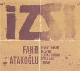 Fahir Atakoğlu - İz