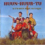 Huun-Huur-Tu - If I'd been Born an Eagle