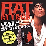 Rat Attack - Round and Round Greatest Hits