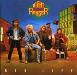 Night Ranger - Big Life
