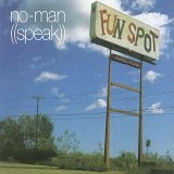 No-Man - Speak