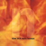 Nine Inch Nails - Broken