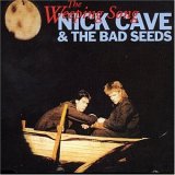Nick Cave & the Bad Seeds - Weeping Song
