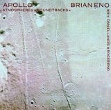 Brian Eno - Apollo: Atmospheres & Soundtracks