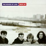 House of Love - The Best of the House of Love