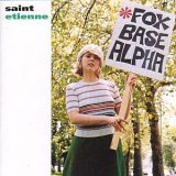 Saint Etienne - Foxbase Alpha