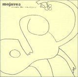 Mojave 3 - Excuses For Travellers