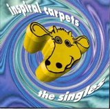 Inspiral Carpets - The Singles
