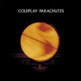 Coldplay - Parachutes