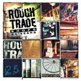 Various artists - 25 Years of Rough Trade Shops