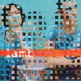 Lamb - What Sound