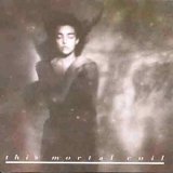 This Mortal Coil - It'll End in Tears