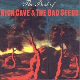 Nick Cave & the Bad Seeds - The Best of Nick Cave & the Bad Seeds