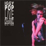 Iggy Pop - Live at the Channel Boston 1988