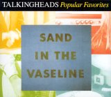 Talking Heads - Sand in the Vaseline