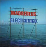 Madredeus - Electronico