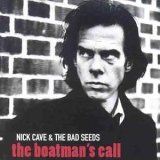 Nick Cave & the Bad Seeds - The Boatman's Call