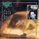 Cock Robin - Best Of