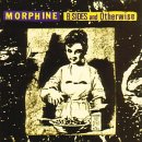 Morphine - B Sides and Otherwise