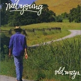 Neil Young - Old Ways