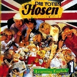 Die Toten Hosen - Learning English, Lesson One