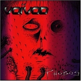 Voivod - Phobos
