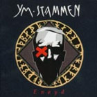 Ym-Stammen - Enøyd