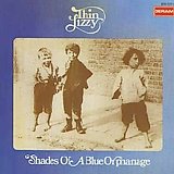 Thin Lizzy - Shades Of A Blue Orphanage