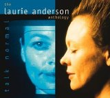 Anderson, Laurie - Best Of...Anderson (Talk Normal: Laurie Anderson Anthology) (Disc 2)
