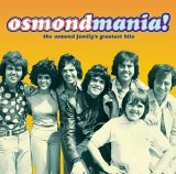 Osmonds, The - Best Of...Osmonds (OsmondMania!) (Disc 1)