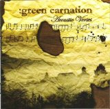 Green Carnation - The Acoustic Verses