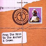 London Gay Men's Chorus - From The Ritz To The Anchor & Crown