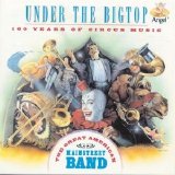 The Great American Mainstreet Band - Under The Bigtop : 100 Years of Circus Music