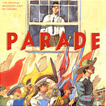 Various artists - Parade [The Original Broadway Cast Recording]
