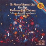 The Mormon Tabernacle Choir with the Columbia Brass & Percussion Ensemble (Jerol - Silent Night: The Greatest Hits of Christmas