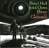 Hall and Oates - Home For Christmas