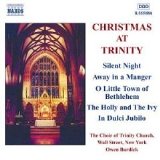 The Choir of Trinity Church, Wall Street, New York - Christmas At Trinity