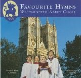 Choir of Westminster Abbey - Favourite Hymns From Westminster Abbey