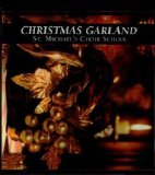 St. Michael's Choir School - Christmas Garland