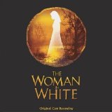 Various artists - The Woman in White [Original Cast Recording]