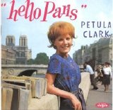 Petula Clark - Anthologie, Volume 2: Hello Paris