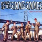Me First And The Gimme Gimmes - Blow in the Wind