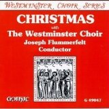 The Westminster Choir - Christmas With The Westminster Choir