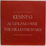 Kenny G - Auld Lang Syne (The Milllennium Mix)