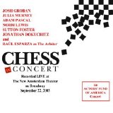 Various artists - CHESS in Concert [The 2003 Actors' Fund of America Concert - Live]
