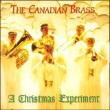 The Canadian Brass - A Christmas Experiment